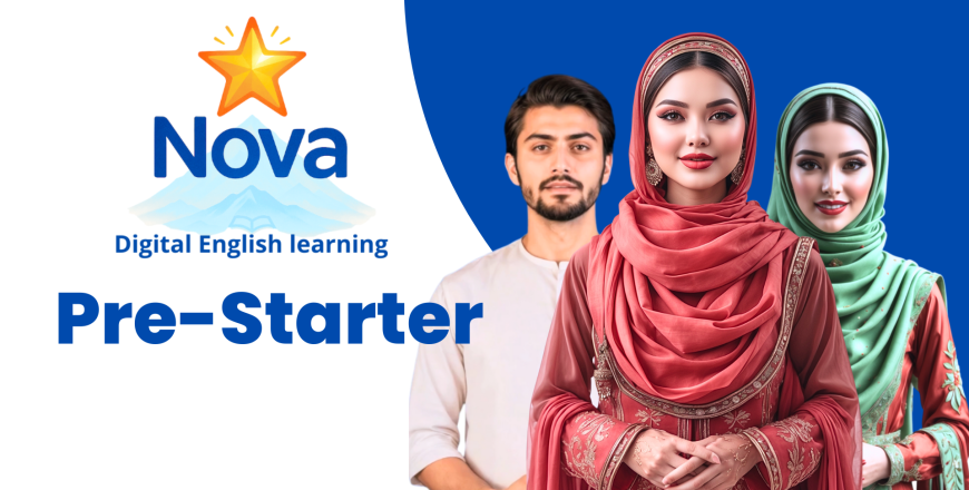 Nova Pre-Starter | Digital English Learning | Afghan English Academy